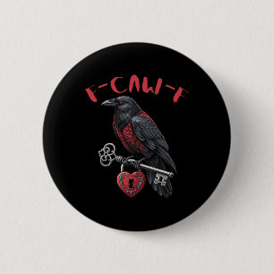 F-caw-f Schwarze Krähe hält Herzschloss und Schlüs Button