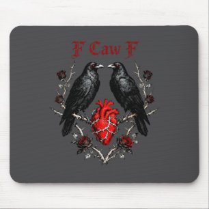 F-caw-f Schwarze Krähe Schwarzer Vogel Rosen Herz  Mousepad