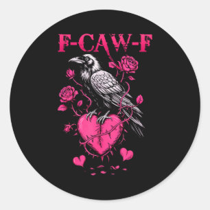 F-caw-f Schwarze Krähe Schwarzer Vogel Rosen Herz Runder Aufkleber