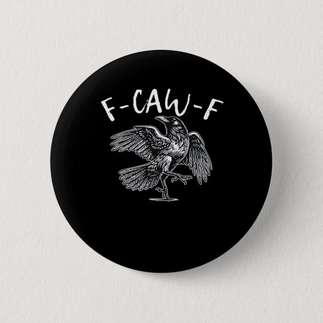 F-Caw-F Trendy Casual Button (Vorderseite)