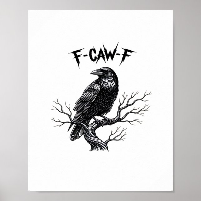 F Caw F Trendy Modern Style Poster (Vorne)