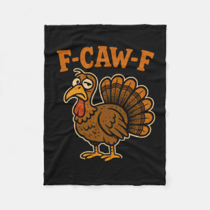 F Caw F Truthahn Erntedankfest Lustig Gurgeln Fcaw Fleecedecke