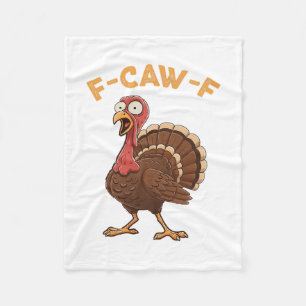 F-caw-f Truthahn Tier Halloween Humor Lustig Fleecedecke