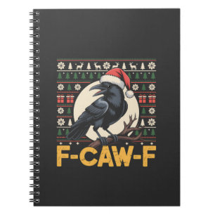 F-Caw-F Ugly Christmas Sweater Funny Raven Xmas Notizblock
