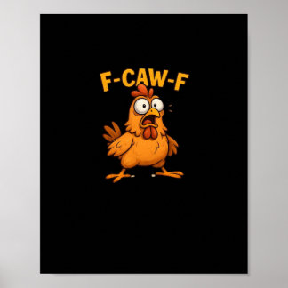 F Caw F Vogel Liebhaber Pun Cool Einzigartiges Des Poster