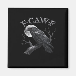 F-Caw-F Vogel Mond Gothic Klassisches Cooles Desig Magnet