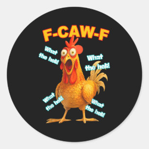 F-caw-f Was Die Heli Huhn Lustiges Meme Vintage Runder Aufkleber