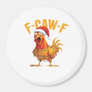 F-Caw-F Weihnachten Lustiges Huhn Weihnachten Wese Magnet