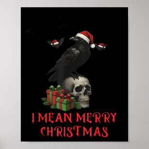 F-caw-f Weihnachtskrähe Lustiger Goten-Weihnachten Poster