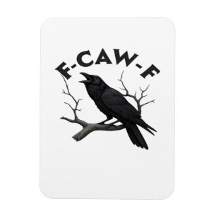 F Caw F Wesentliche Kreative Ästhetik Magnet