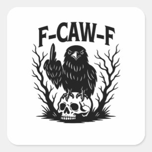 F Caw F Wesentlicher Cooler Einzigartiger Stil Quadratischer Aufkleber
