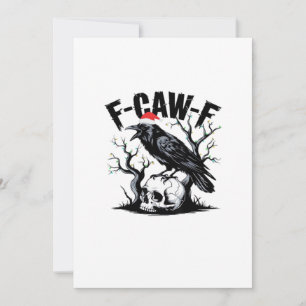 F-Caw-F Wesentlicher lustiger Spruch Feiertagskarte