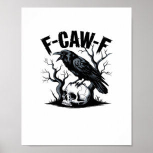 F Caw F Wesentliches Minimales Sauberes Design Poster