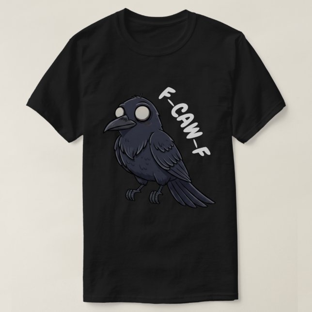 F-CAW-F Wide-Mit Augen Crow - Funny Bird T-Shirt (Design vorne)