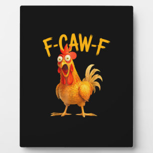 F-Caw-F Wortspiel Lustig Huhn Hahn Krähen Grunge Fotoplatte