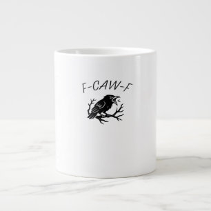 F-Caw-F Wütende Krähe Rabe Lustiger Gothic Humor V Jumbo-Tasse