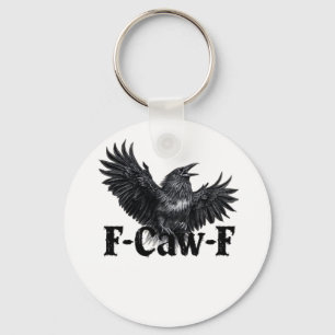 F-Caw-F Wütender Raben Kunst Druck Gothic Crow Ill Schlüsselanhänger