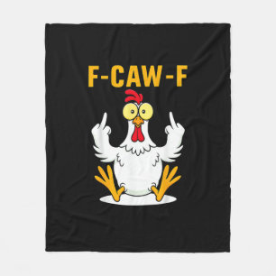 F-Caw-F Zitat Hahn Meme Fleecedecke