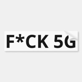 F*CK 5G AUTOAUFKLEBER