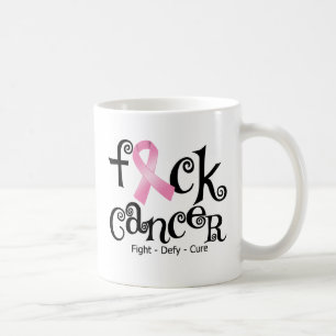F*CK Brustkrebs (rosa Band) Tasse