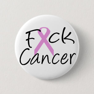 F*CK Cancer Button
