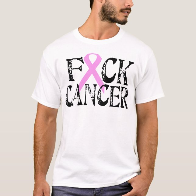 F*CK Cancer T-Shirt (Vorderseite)
