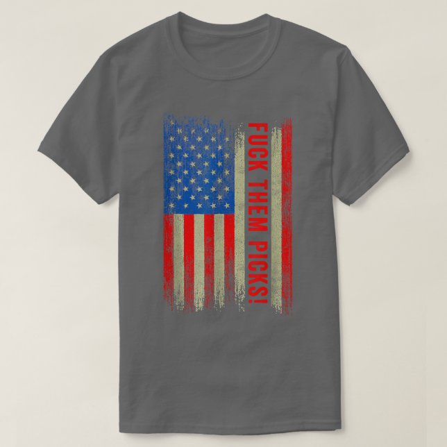 F ck them Picks Les Snead USA Flag T-Shirt (Design vorne)
