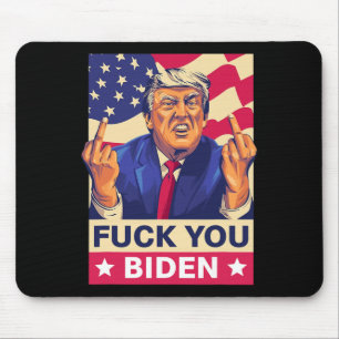 F%ck You Biden Funny Trump Mousepad