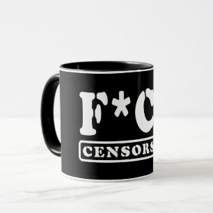 F*CK-ZENSORING TASSE