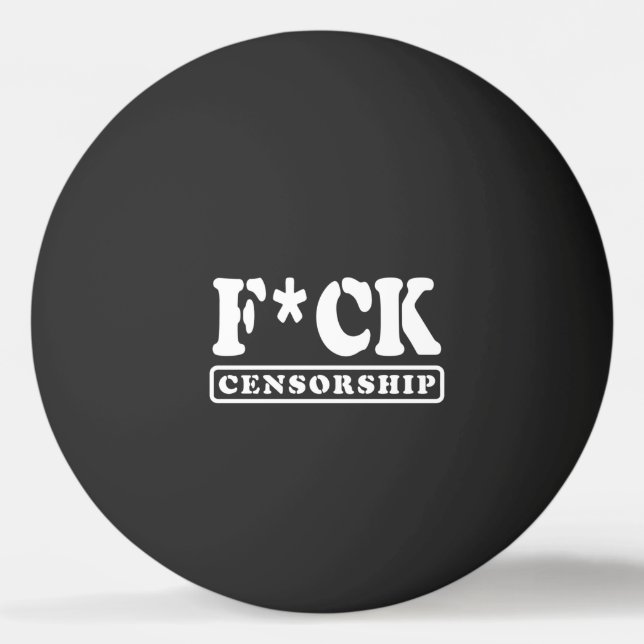 F*CK-ZENSORING TISCHTENNISBALL (Vorderseite)