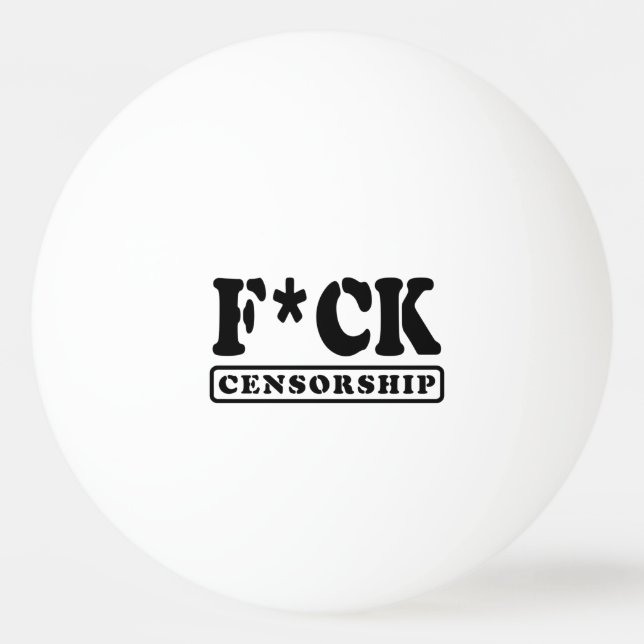 F*CK-ZENSORING TISCHTENNISBALL (Vorderseite)