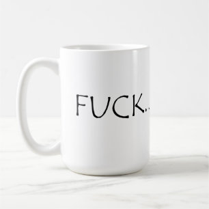 F...curses Slang word T - Shirt Kaffeetasse
