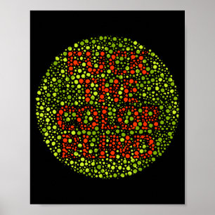 F Der Farbenblinde Lustige Farbenblindheit-Bewusst Poster