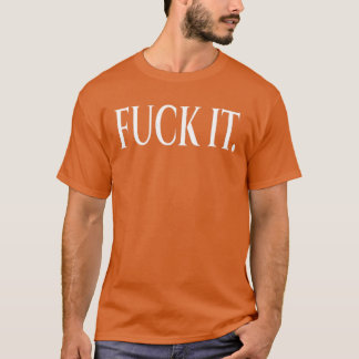 F Es Periode Punkt Geschenk T-Shirt
