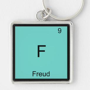 F - Freud Funny Chemistry Element Symbol T - Shirt Schlüsselanhänger