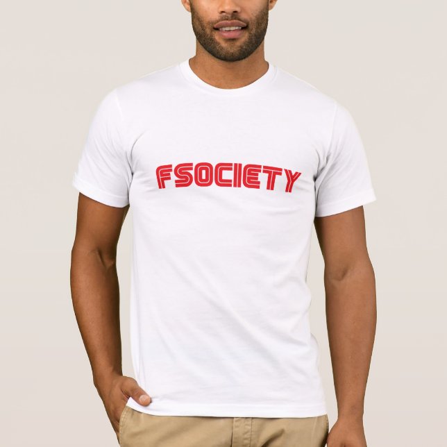F-Gesellschaft T-Shirt (Vorderseite)