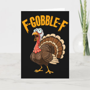 F-gobble-f Lustiger Thanksgiving Truthahn Humor Mä Karte