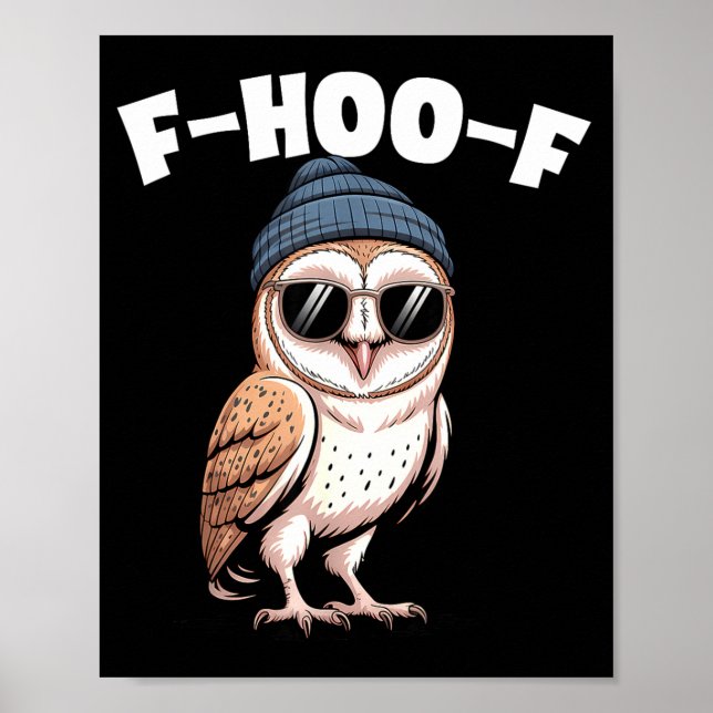 F-hoo-f Funny Bird Meme Graphic  Poster (Vorne)