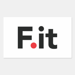 F IT Anti Fitness Slogan Rechteckiger Aufkleber