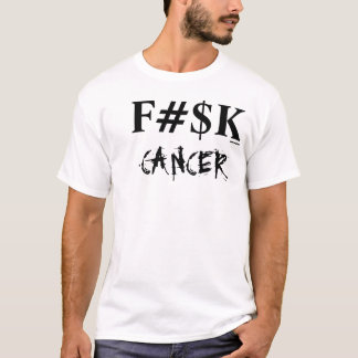 F#$K Krebs T-Shirt