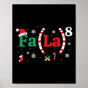 Fa (la)8 Funny Christmas Santa Fa La Math Lehrer Poster