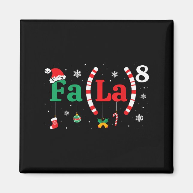 Fa (la)8 Funny Christmas Santa Fa La Math Teacher  Magnet (Vorne)