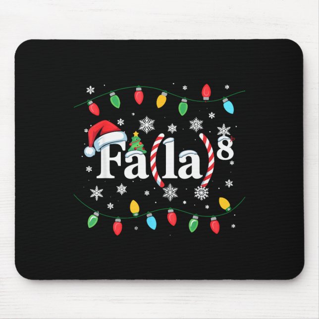 Fa (la) 8 Funny Christmas Santa Fa La Math Teacher Mousepad (Vorne)