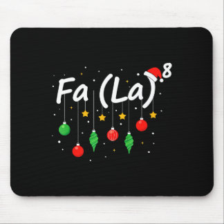 Fa (la) 8 Funny Christmas Santa Fa La Math Teacher Mousepad
