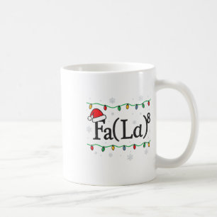 Fa (la) 8 Lustiger Mathematik-Lehrer Weihnachten H Kaffeetasse