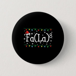 Fa (la) 8 Lustiges Weihnachten Santa Fa La Mathele Button