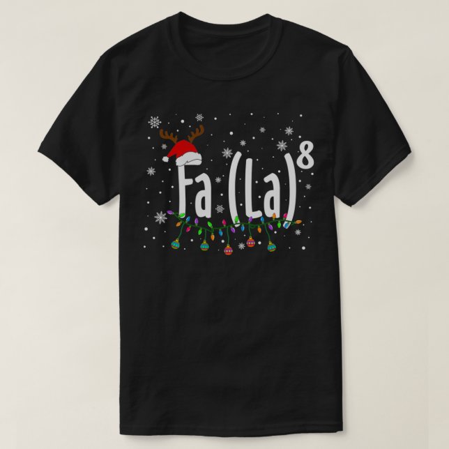 FA (LA)8 Weihnachten Weihnachten - La Math T-Shirt (Design vorne)