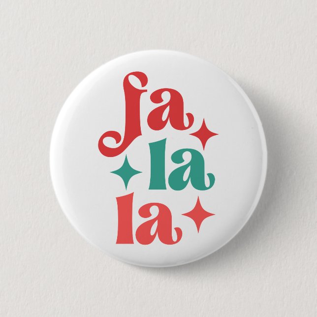 Fa La La - Design für Feiertage Button (Vorderseite)