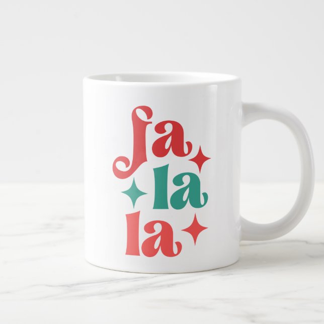 Fa La La - Design für Feiertage Jumbo-Tasse (Rechts)