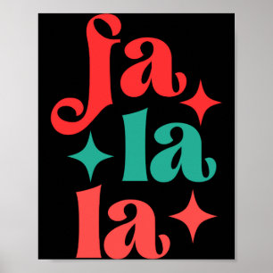Fa La La Festives Feiertags-Tygraphy-Design-T-Shir Poster